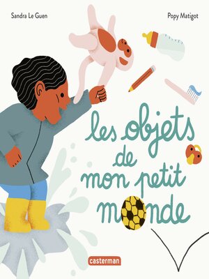 cover image of Mes imagiers tout carrés--Les Objets de mon petit monde